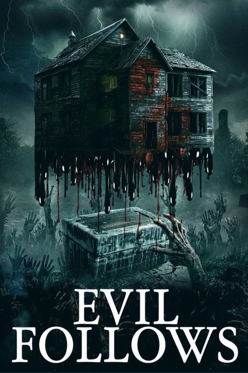 Evil Follows izle