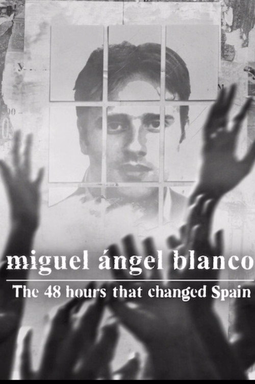 Miguel Ángel Blanco: İspanya'yı Değiştiren 48 Saat izle