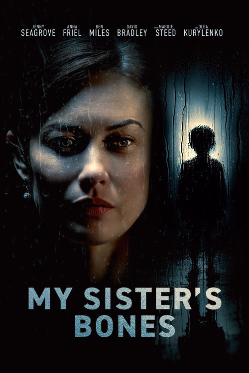 My Sister's Bones izle
