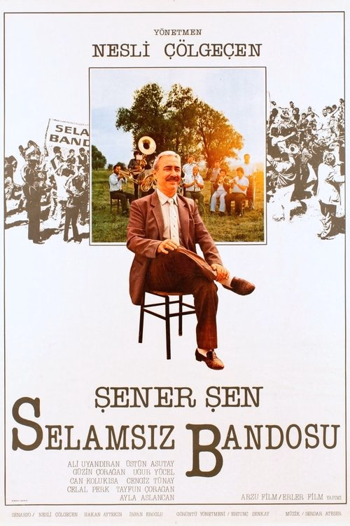 Selamsız Bandosu izle