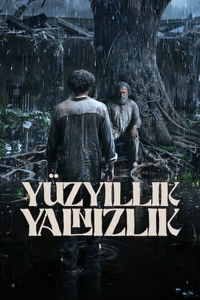 Yüzyıllık Yalnızlık 2. Sezon Posteri