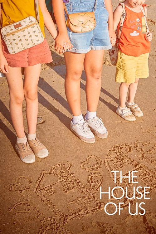 The House of Us izle