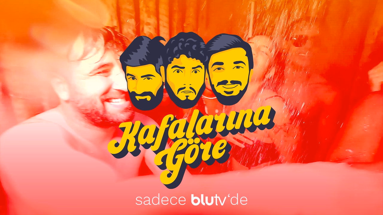 Kafalarına Göre 1. Sezon 1. Bölüm izle