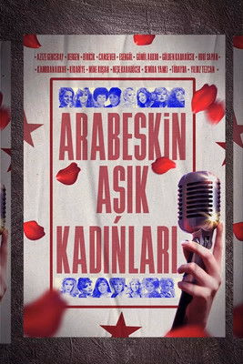 Arabeskin Aşık Kadınları