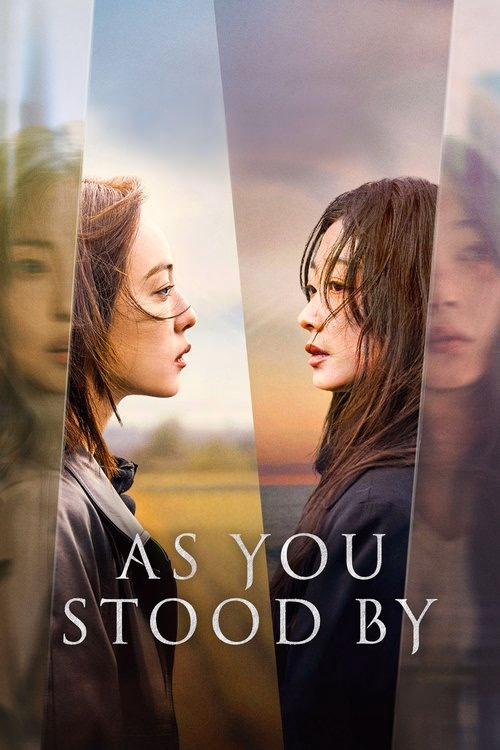 As You Stood By