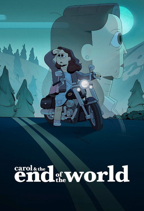 Carol & the End of the World
