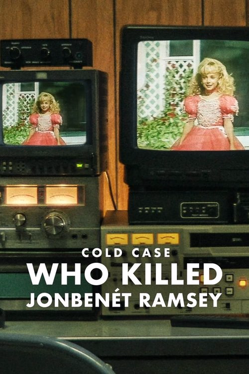 Çözülemeyen Vaka: JonBenét Ramsey'yi Kim Öldürdü?
