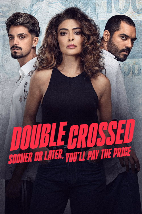 Double Crossed: Sooner or Later, You'll Pay the Price
