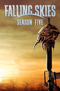 Falling Skies 5. Sezon Posteri