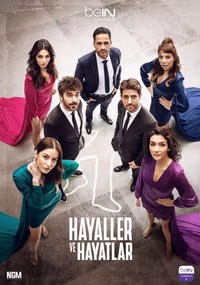 Hayaller ve Hayatlar 1. Sezon Posteri