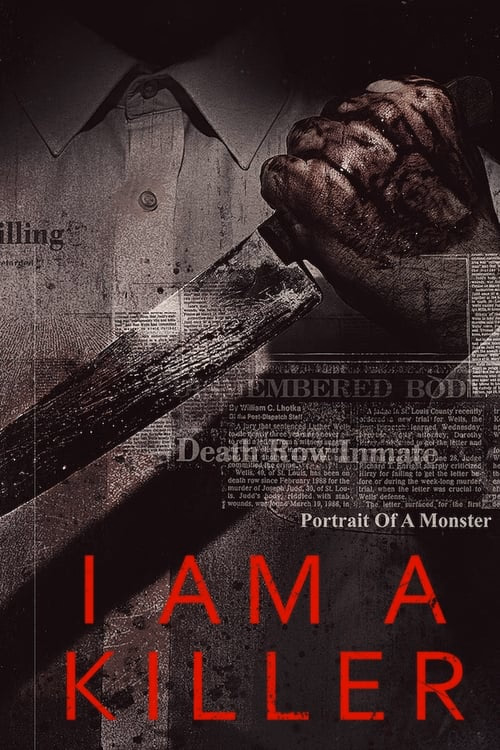 I AM A KILLER