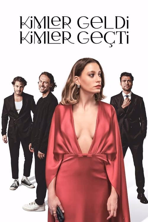 Kimler Geldi Kimler Geçti