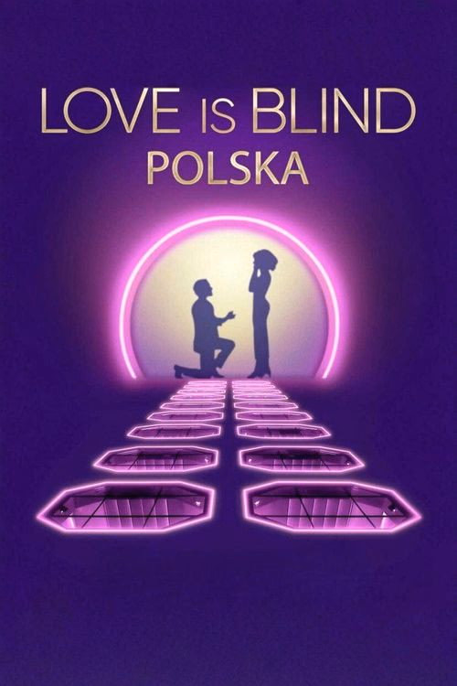 Love Is Blind: Poland