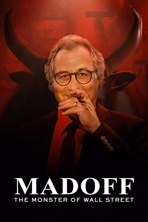 Madoff: The Monster of Wall Street