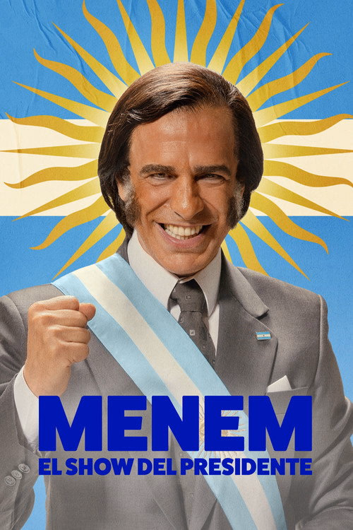 Menem: The President Show