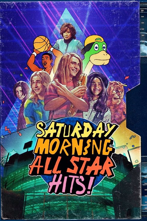 Saturday Morning All Star Hits!