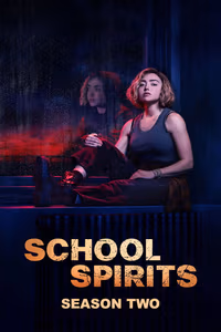 School Spirits 2. Sezon Posteri