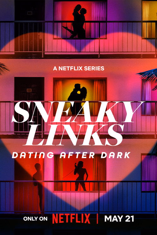 Sneaky Links: Dating After Dark