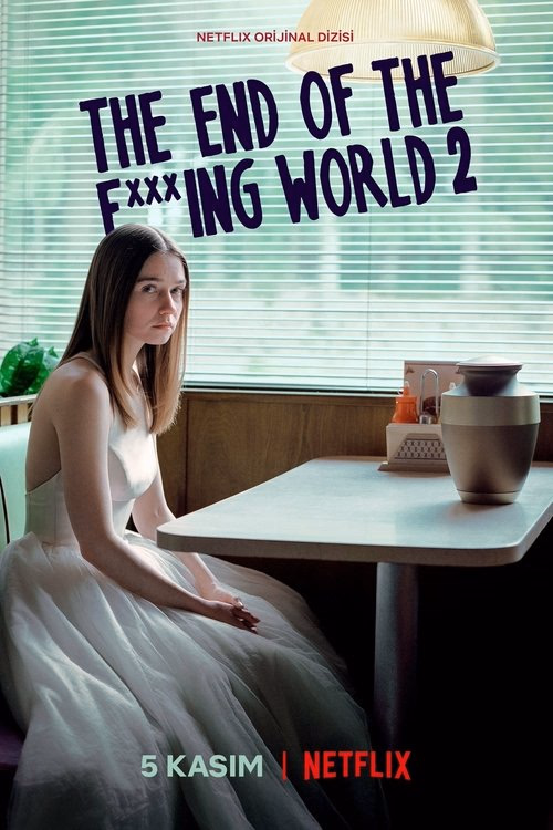The End of the F***ing World