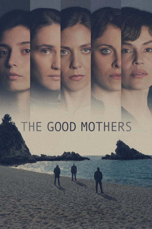 The Good Mothers