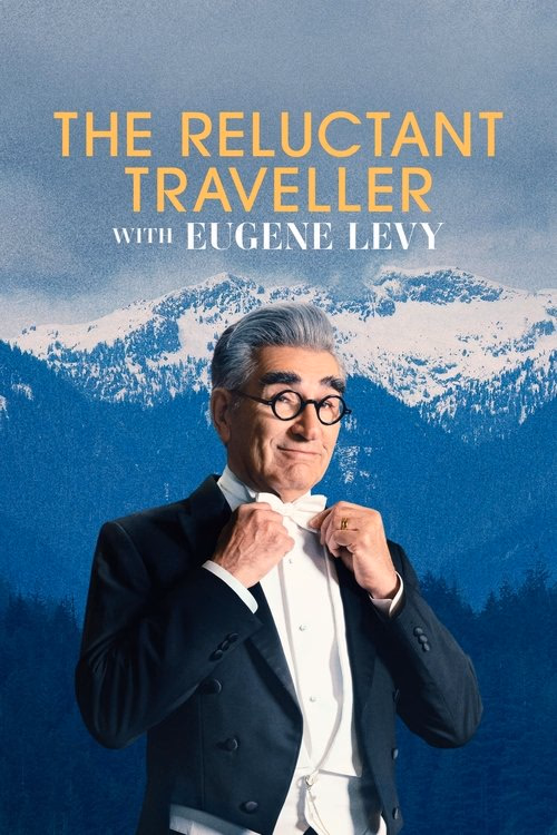The Reluctant Traveller with Eugene Levy