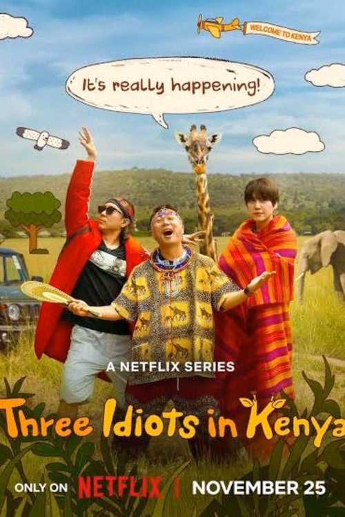 Three Idiots in Kenya