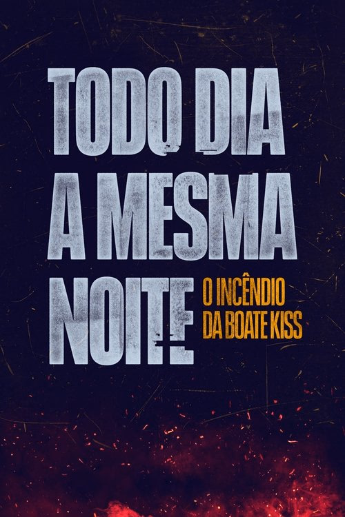Todo Dia a Mesma Noite