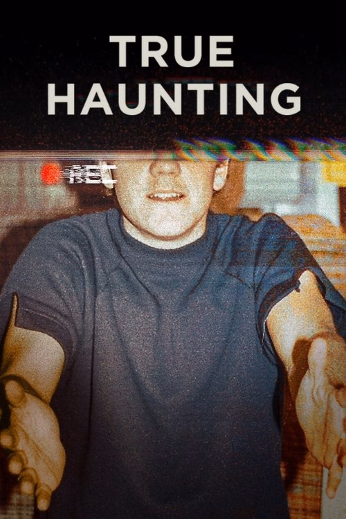 True Haunting