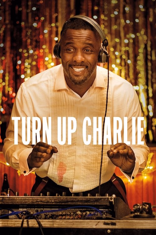 Turn Up Charlie