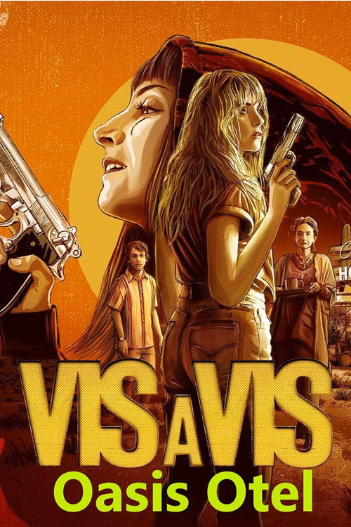 Vis A Vis El Oasis