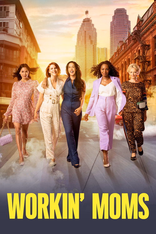 Workin' Moms